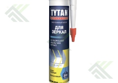 Клей TYTAN для зеркал 310мл